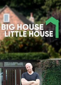 Watch Big House, Little House