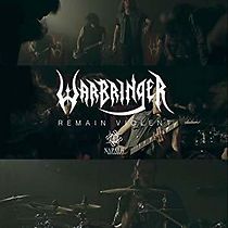 Watch Warbringer: Remain Violent