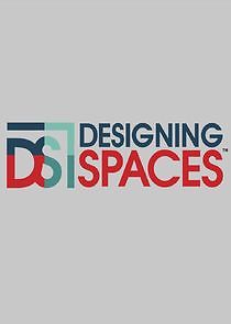 Watch Designing Spaces