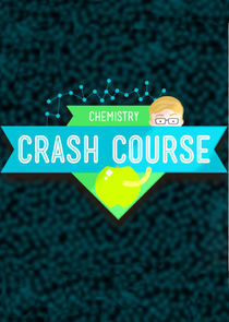 Watch Crash Course Chemistry