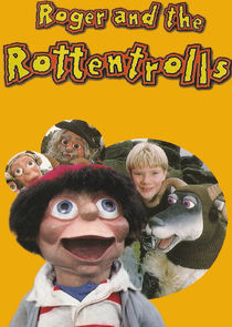 Watch Roger and the Rottentrolls