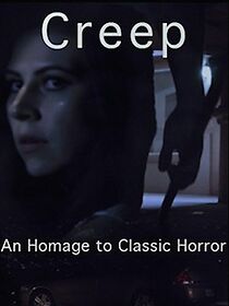 Watch Creep: An Homage to Classic Horror (Short 2015)