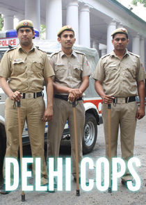 Watch Delhi Cops