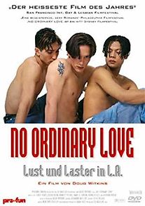 Watch No Ordinary Love