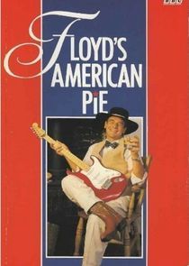 Watch Floyd's American Pie