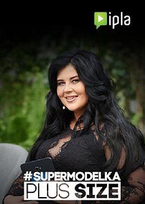 Watch #Supermodelka Plus Size