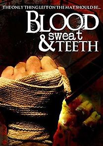Watch Blood, Sweat & Teeth