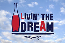 Watch Livin' the Dream LA