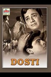 Watch Dosti