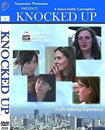 Watch Knocked Up: An Independent Feature