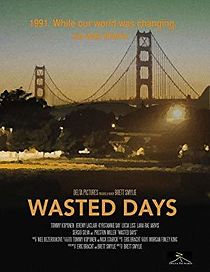 Watch Wasted Days