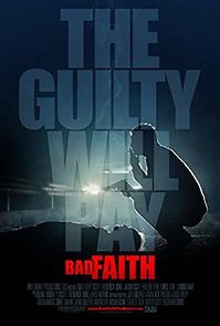 Watch Bad Faith