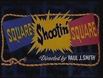 Watch Square Shootin' Square (Short 1955)