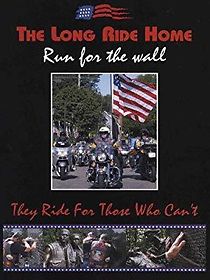 Watch The Long Ride Home: Run for the Wall