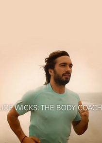 Watch Joe Wicks: The Body Coach