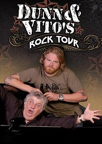 Watch Dunn and Vito's Rock Tour