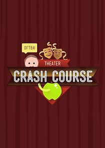 Watch Crash Course Theater