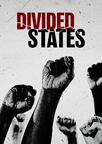 Watch Divided States