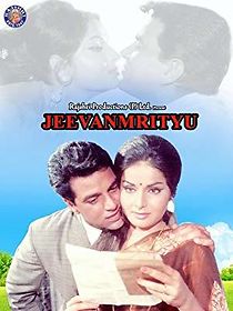 Watch Jeevan Mrityu