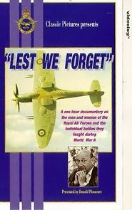 Watch Lest We Forget