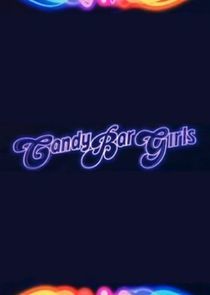 Watch Candy Bar Girls