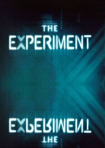 Watch The Experiment