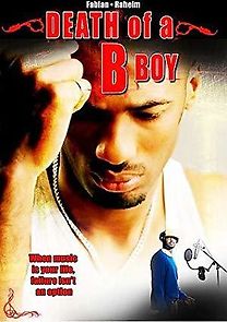 Watch Death of a B Boy