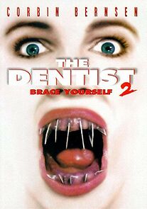 Watch The Dentist 2