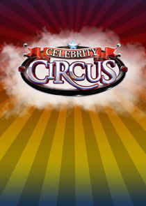 Watch Celebrity Circus