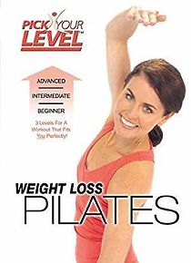 Watch Pick Your Level: Weight Loss Pilates