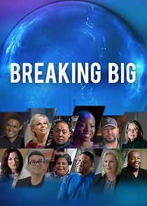 Watch Breaking Big