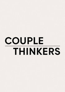 Watch Couple Thinkers