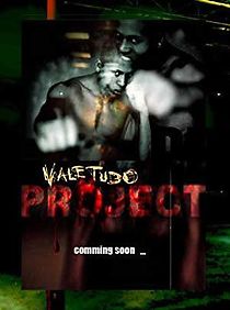 Watch Vale Tudo Project