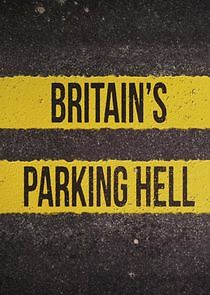 Watch Britain's Parking Hell