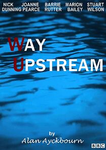 Watch Way Upstream