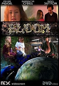 Watch Bloom