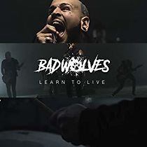 Watch Bad Wolves: Learn to Live