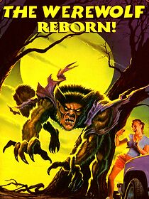 Watch The Werewolf Reborn!