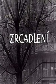 Watch Zrcadlení