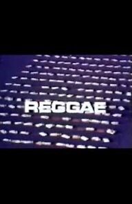 Watch Reggae