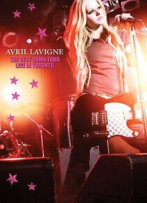 Watch Avril Lavigne: The Best Damn Tour - Live in Toronto