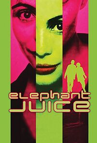 Watch Elephant Juice