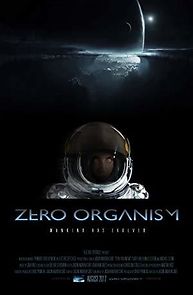 Watch Zero Organism