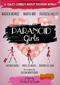 Watch Chicas paranoicas