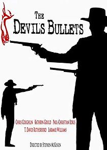 Watch The Devils Bullets