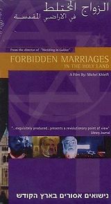 Watch Forbidden Marriages in the Holy Land