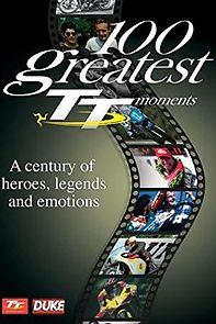 Watch 100 Greatest TT Moments