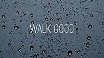 Watch Walk Good