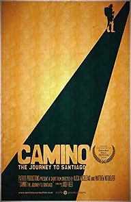 Watch Camino, The Journey to Santiago