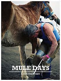 Watch Mule Days